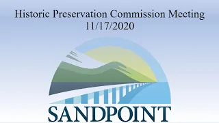 City of Sandpoint | Historic Preservation Commission Meeting | 11/17/2020