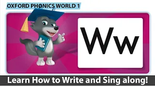 Oxford Phonics World 1: Letter W