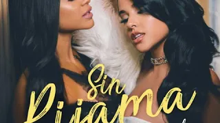 Sin Pijama - Becky G & Natti Natasha (Clean Version)