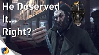 Dishonored on PC: Kidnapping Anton Sokolov (He Deserved It)