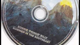 Bonnie 'Prince'Billy   O let it be