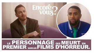 ENCORE VOUS ? N°4 - Le personnage qui meurt en premier dans les films d’horreur