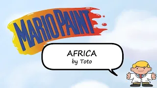 Africa - Toto - Mario Paint Composer