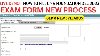 Live Demo :- How to Fill CMA Foundation December 2023 Exam Form New Process | OLD & New Syllabus