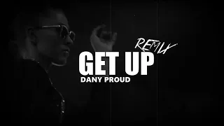 Bass house / car / remix / rap / Russia / Miyagi & Andy Panda - Get Up (Dany Proud Remix)