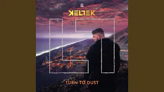 Turn To Dust (Original Mix)