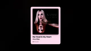 Ava Max - My Head & My Heart (Speed Up & Reverb)