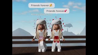 Best Friends Forever 💕🤩 || Roblox Edit || Fxiry Sisters *READ PINNED BEFORE COMMENTING PLS!*