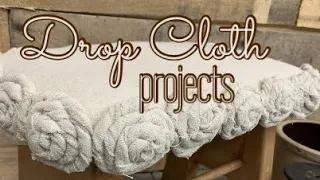 Farmhouse|| Cottage || Boho || Drop Cloth || DIY Project ||Thrift Store Finds ||  Home Decor