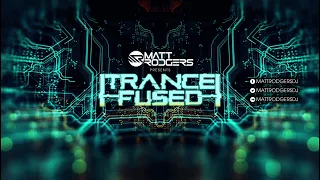 Matt Rodgers - TranceFused 046