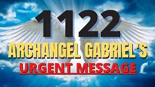 Angel Number 1122  Archangel Gabriel Prophecy For Your Future