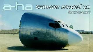 a-ha - Summer Moved On (Instrumental)