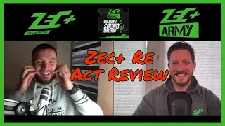 Zec+ Re-Act Review | Zec+ Army Podcast #1