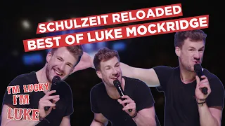 Schulzeit Reloaded | Best of Luke Mockridge