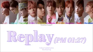 [REUPLOAD] NCT 127 (엔시티 127) - Replay (PM 01:27) [Colour Coded Lyrics Han/Rom/Eng]