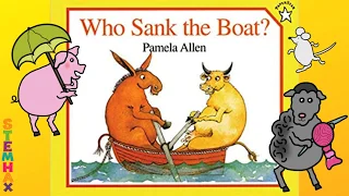 Who Sank the Boat? - Read Aloud for STEM Challenge