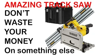 DEWALT DWS520KTR TRACK SAW UNBOXING AND QUICK TEST | BEST BANG FOR YOUR BUCK TRACK SAW / PLUNGE SAW