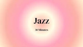 Jazz 30 Minutes Timer | Soft Theme