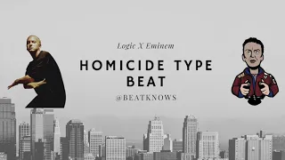 Logic X Eminem-  Homicide Type Beat