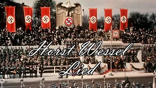 Horst-Wessel Lied (official anthem of the third reich/Nazi Germany)