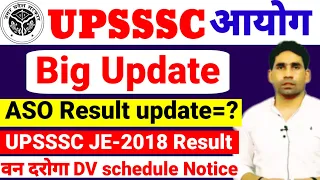 UPSSSC aso result update | upsssc je-2018 update | van droga dv schedule Notice | upsssc