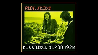 Pink Floyd - Hokkaido, Japan 1972  (Complete Bootleg)