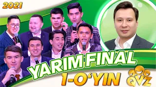 QVZ 2021 YARIM FINAL 1-O'YIN