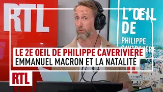 Le 2e Oeil de Philippe de Caverivière : Emmanuel Macron et la natalité