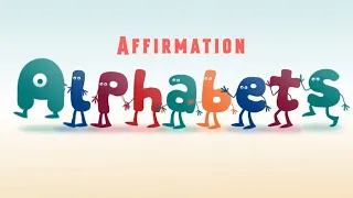 I AM Affirmations | Affirmation Alphabets | Positive Thinking Song |  PhonicsMan Motivation