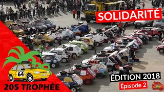 Raid 205 TROPHÉE 2018 - Épisode 2