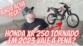 [Vale A Pena] Comprar Honda Xr 250 Tornado Em Pleno 2023 Opinião Dono Moto Peças