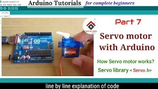 Arduino tutorial 7- How to control Servo motor with Arduino (code explained) | using servo library