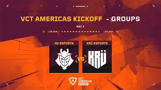 VCT AMERICAS KICKOFF DAY 3 | WATCH PARTY KRU VS G2 | Valorant Live