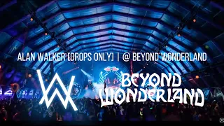 Alan Walker [Drops Only] | @ Beyond Wonderland 2023
