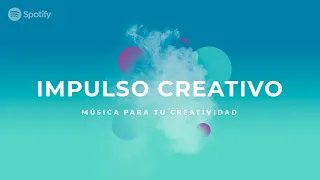 Música para Home Office 🎵 Impulso Creativo | 🔥 Inspirate mientras trabajas | 🎧 Spotify 2020