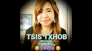 Tsis Txhob - Tupao Xiong - COVER
