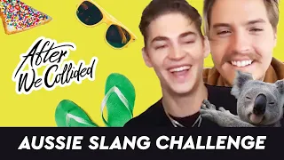 Josephine tests Hero & Dylan with the AUSSIE SLANG challenge | AFTER WE COLLIDED