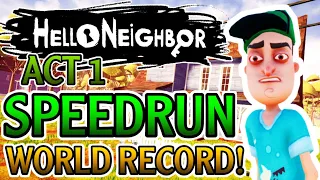Hello Neighbor FULL GAME Act 1 Speedrun WORLD RECORD! (Under a Minute!) #shorts