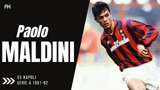 Paolo Maldini ● Goal and Skills ● AC Milan 5-0 Napoli ● Serie A 1991-92