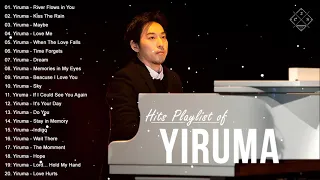 [Hits Playlist of Yiruma] 이루마 피아노곡모음|신곡포함 연속듣기 광고없음 고음질 The Best Of Yiruma Piano 30 Songs Collection