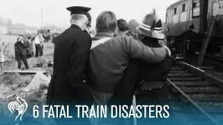 6 Fatal Train Disasters | British Pathé