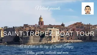 Live : A boat tour to Saint-Tropez