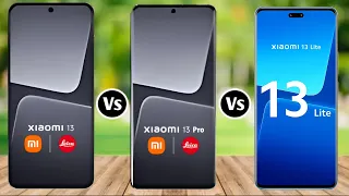 Xiaomi 13 vs Xiaomi 13 Pro vs Xiaomi 13 Lite
