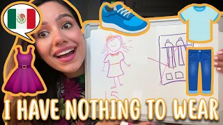 Spanish Story for Beginners: I have nothing to wear! - Beginner Spanish