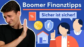 Toxische Boomer-Finanztipps, die du entlernen solltest!