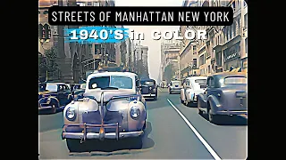 Streets of Manhattan New York 1940's (Remastered 60fps) w/Sound & Color