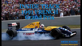 AYRTON SENNA INSIDE Track 1991 FRANCE Grand Prix
