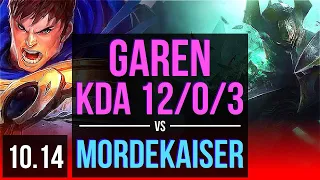 GAREN vs MORDEKAISER (TOP) | 2.1M mastery points, KDA 12/0/3, 800+ games | KR Master | v10.14