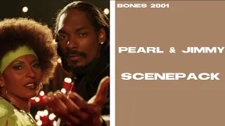 Pearl & Jimmy scene pack from "Bones"  2001 movie