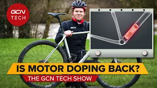 Is Motor Doping Even Possible? | GCN Tech Show Ep. 191
